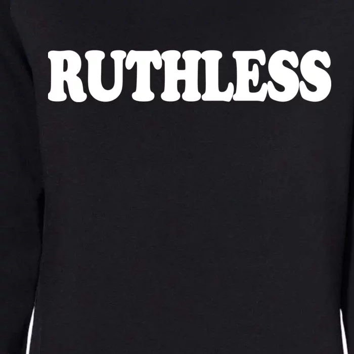 Ruthless Womens California Wash Sweatshirt