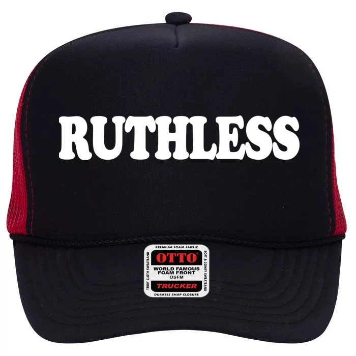 Ruthless High Crown Mesh Trucker Hat