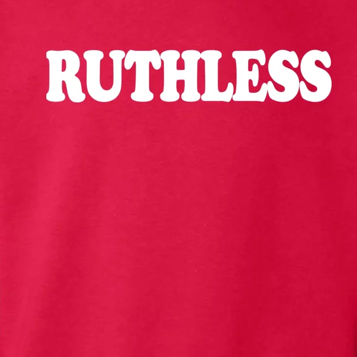 Ruthless Toddler Hoodie