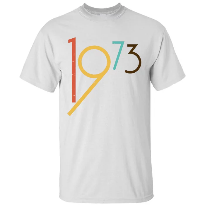 Retro Vintage 1973 50th Birthday Tall T-Shirt