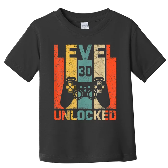 Retro Vintage 30th Birthday Gamer Level 30 Unlocked Toddler T-Shirt