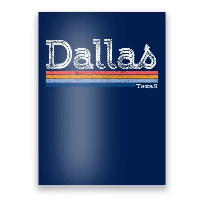 Retro Vintage 80s Style Dallas Texas Logo Poster