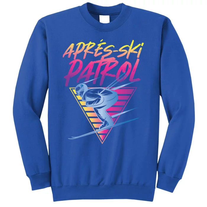 Retro Vintage 80s Apres Ski Patrol Funny Gift Sweatshirt