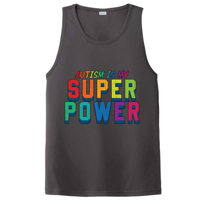 Retro Vintage Autism Is My Super Power Autistic Meaningful Gift Performance Tank