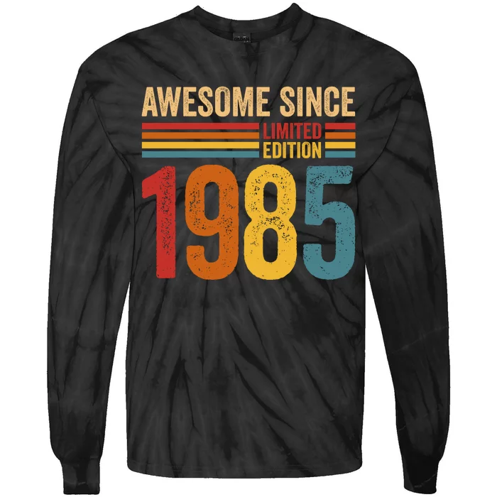 Retro Vintage Awesome Since 1985 Limited Edition Tie-Dye Long Sleeve Shirt