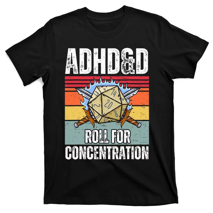 Retro Vintage Adhd&D Roll For Concentration T-Shirt