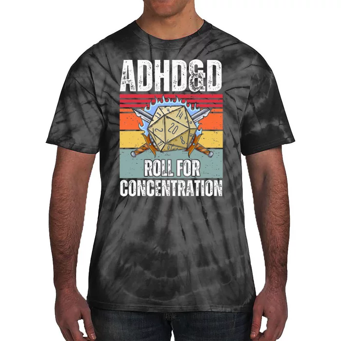 Retro Vintage Adhd&D Roll For Concentration Tie-Dye T-Shirt