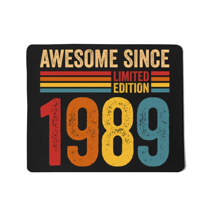 Retro Vintage Awesome Since 1989 Limited Edition Mousepad