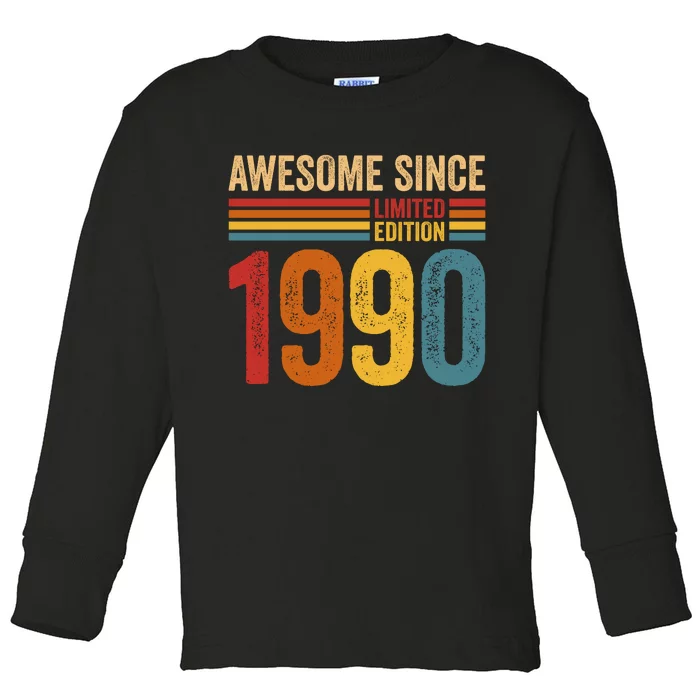 Retro Vintage Awesome Since 1990 Limited Edition Toddler Long Sleeve Shirt