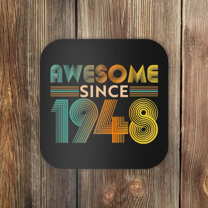 Retro Vintage Awesome Since 1948 Birthday Coaster