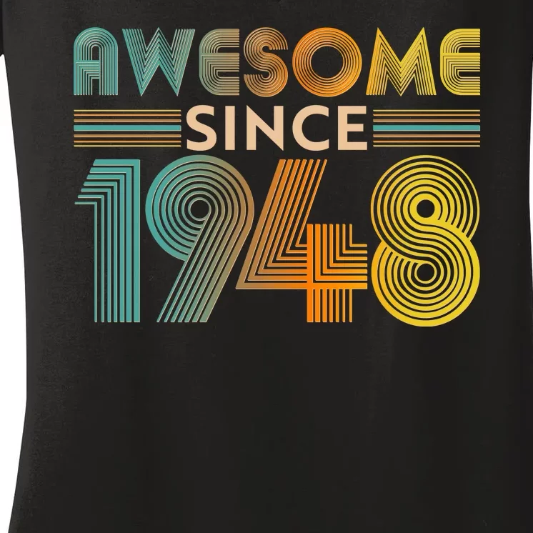 Retro Vintage Awesome Since 1948 Birthday Women's V-Neck T-Shirt