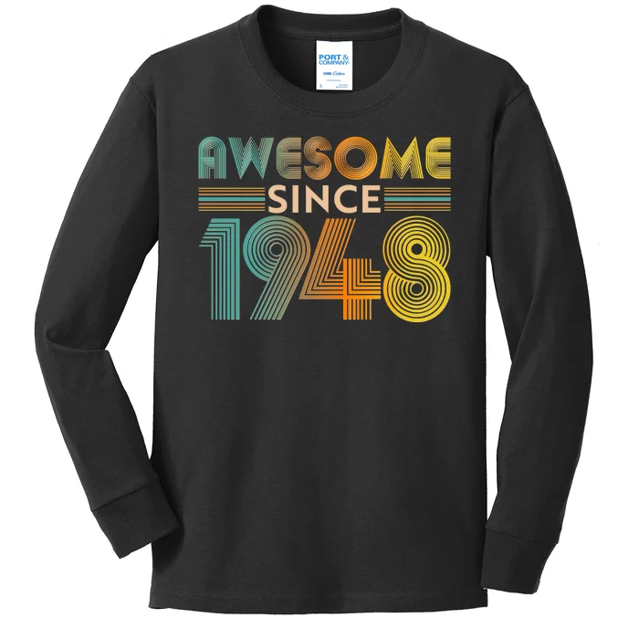 Retro Vintage Awesome Since 1948 Birthday Kids Long Sleeve Shirt