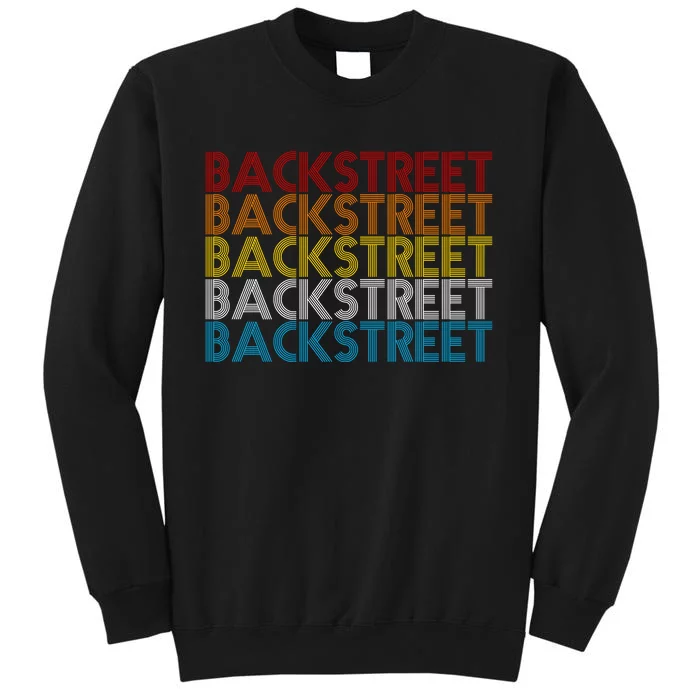 Retro Vintage Backstreet Tall Sweatshirt