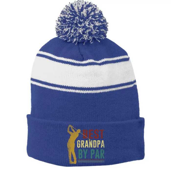 Retro Vintage Best Grandpa By Par Golf Fathers Day Gift Stripe Pom Pom Beanie