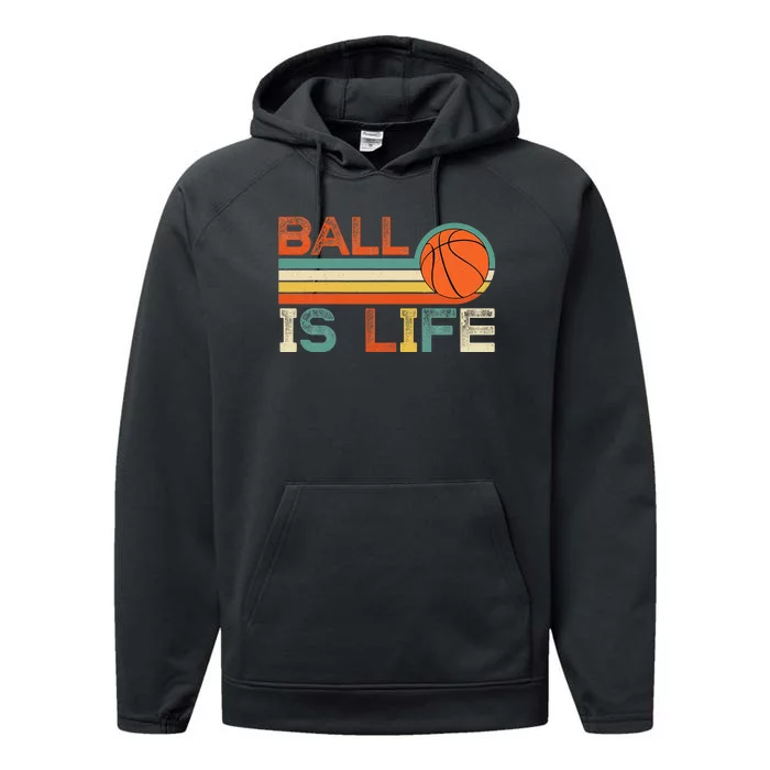 Retro Vintage Ball Is Life Basketball Fans Lover Funny Performance Fleece Hoodie