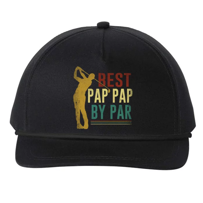 Retro Vintage Best Pap Pap By Par Golf Fathers Day Gift Snapback Five-Panel Rope Hat