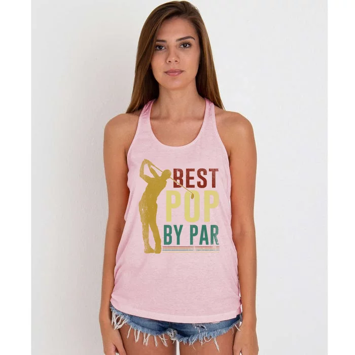 Retro Vintage Best Pop By Par Golf Fathers Day Meaningful Gift Women's Knotted Racerback Tank