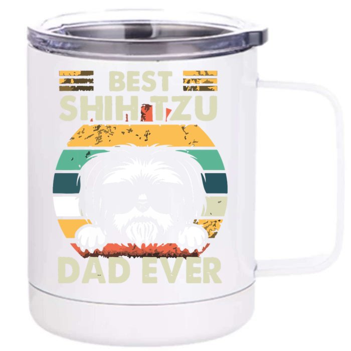 Retro Vintage Best Shih Tzu Dad Ever Funny Fathers Day Front & Back 12oz Stainless Steel Tumbler Cup