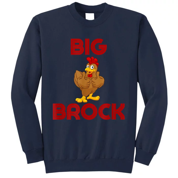 Retro Vintage Big Cock Brock Humor Tall Sweatshirt