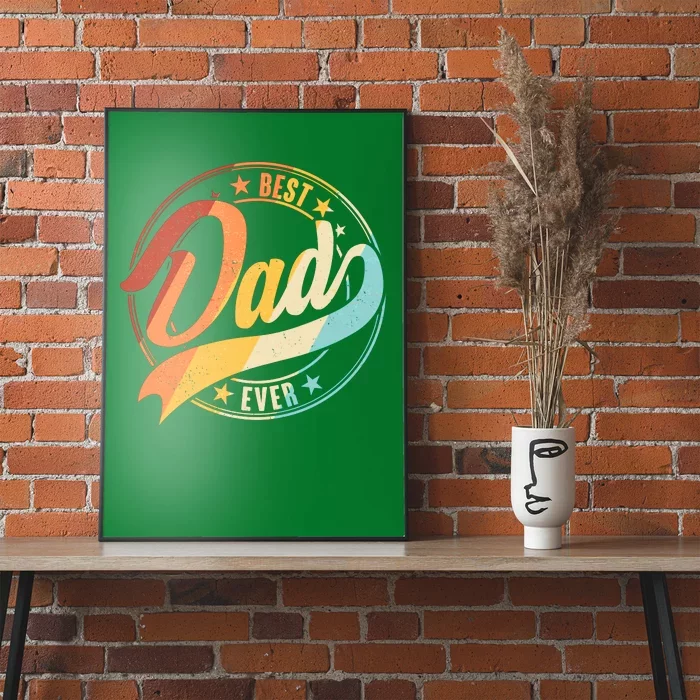 Retro VIntage Best Dad Ever Emblem Poster