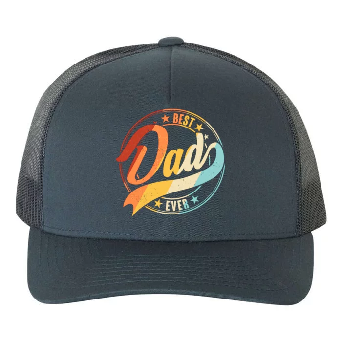 Retro VIntage Best Dad Ever Emblem Yupoong Adult 5-Panel Trucker Hat