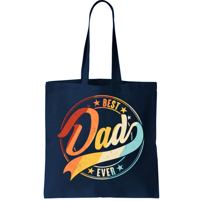 Retro VIntage Best Dad Ever Emblem Tote Bag