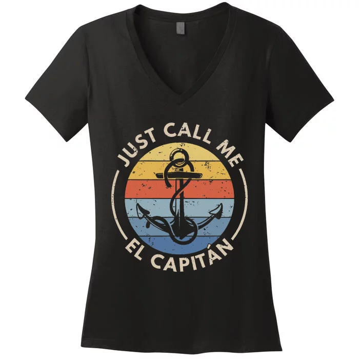 Retro Vintage Boat Just Call Me El Capitan Women's V-Neck T-Shirt