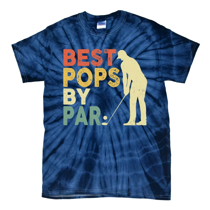 Retro Vintage Best Pops By Par Golf Father's Day For Grandpa Tie-Dye T-Shirt