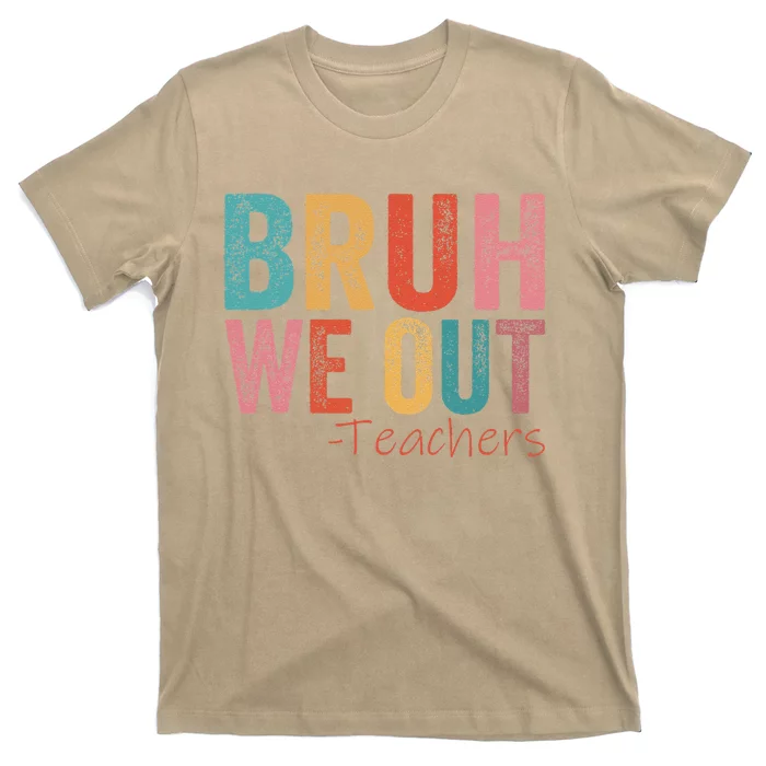 Retro Vintage Bruh We Out Teachers Happy Last Day Of School T-Shirt