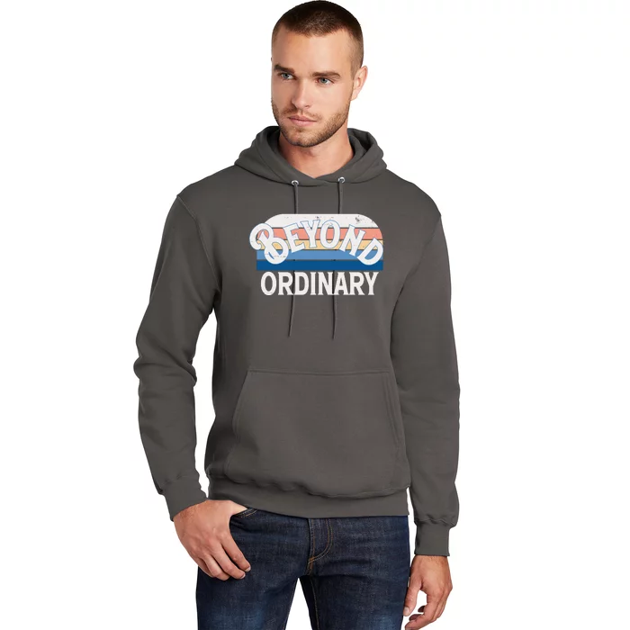 Retro Vintage Beyond Ordinary Hoodie