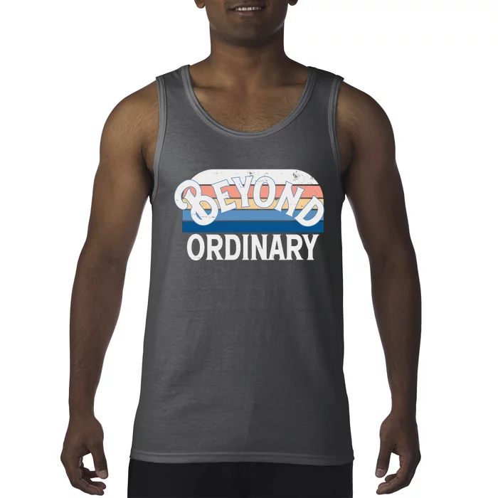 Retro Vintage Beyond Ordinary Tank Top