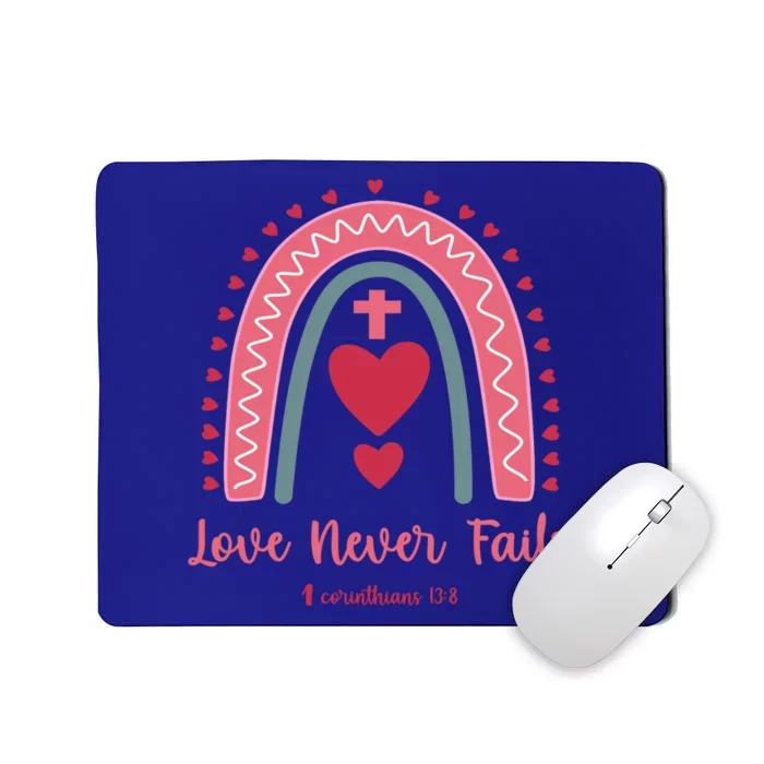 Religious Valentines Christian Love Never Fails Rainbow Great Gift Mousepad