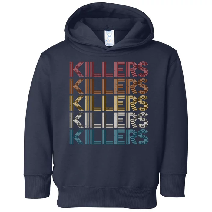 Retro Vintage Colors Killers Logo Toddler Hoodie