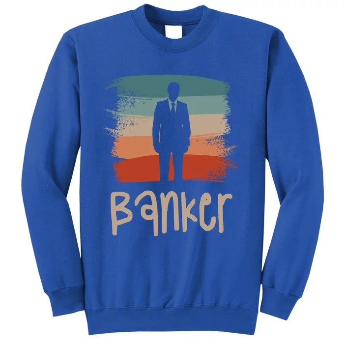 Retro Vintage Classic Banker Banking Funny Gift Tall Sweatshirt