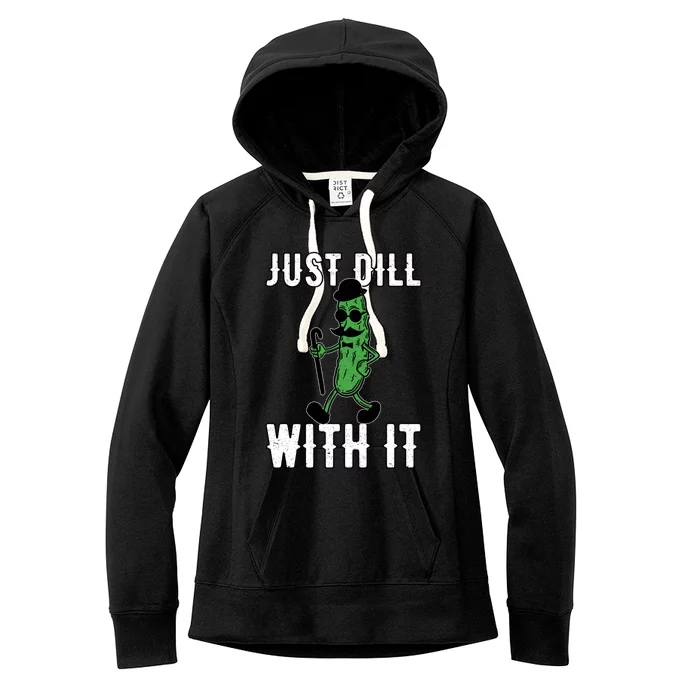 Retro Vintage Cartoon Pickle Just Dill With It Gift Women's Fleece Hoodie