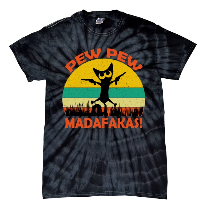 Retro Vintage Cat Pew Pew Madafakas Tie-Dye T-Shirt