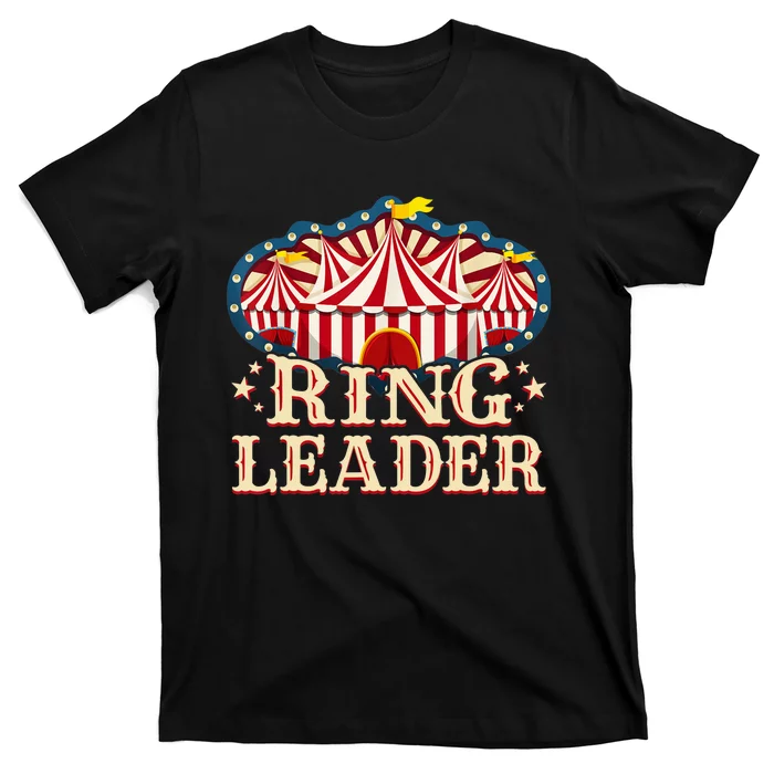 Ringleader - Vintage Circus Themed Birthday Party T-Shirt