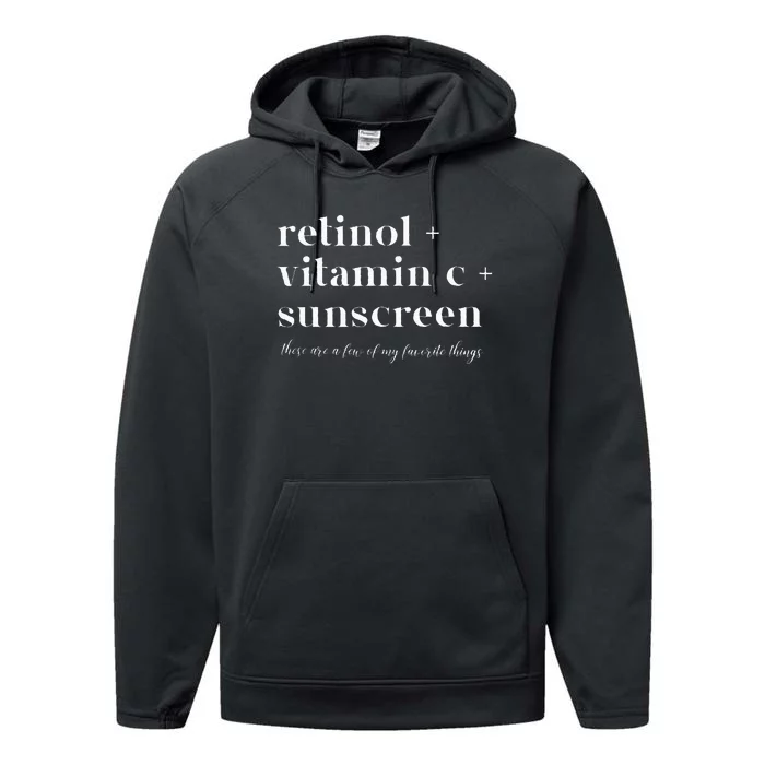 Retinol Vitamin C And Sunscreen Aesthetic Esthetician Nurse Performance Fleece Hoodie