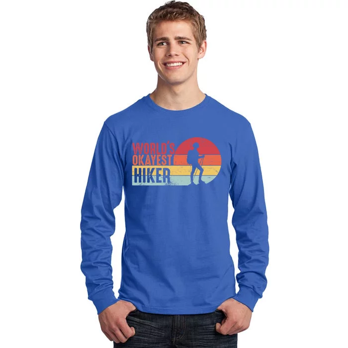 Retro Vintage Distressed Quote World Okayest Hiker Gift Tall Long Sleeve T-Shirt