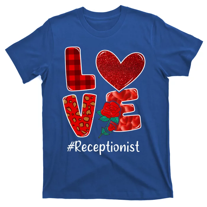 Receptionist Valentine Day Love Heart Flower Gift T-Shirt