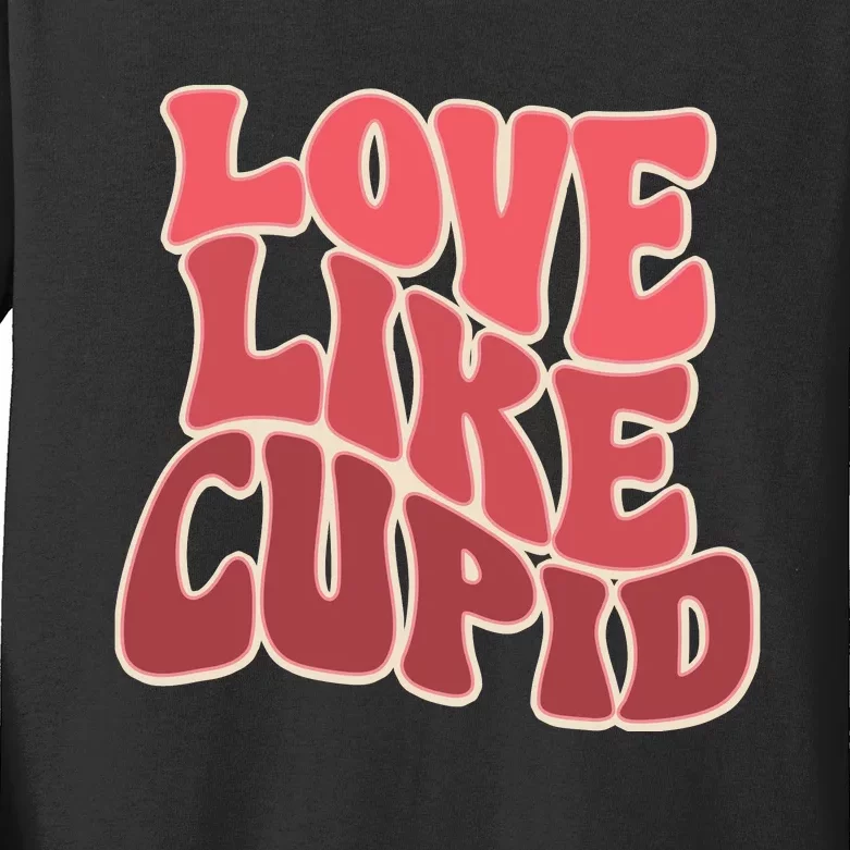 Retro Valnetines Day Love Like Cupid Kids Long Sleeve Shirt