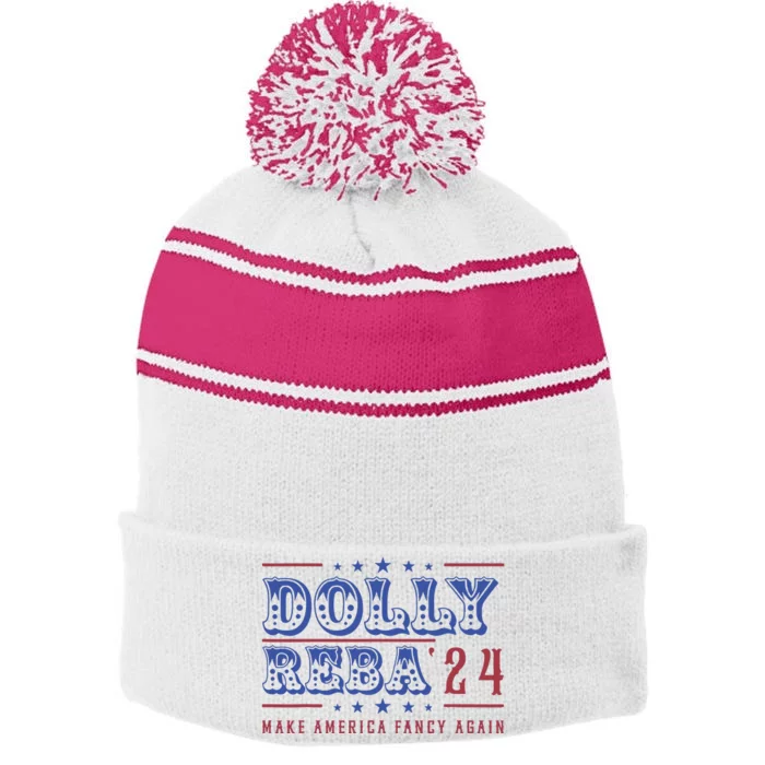 Retro Vintage Dolly And Reba 2024 Make America Fancy Again Stripe Pom Pom Beanie