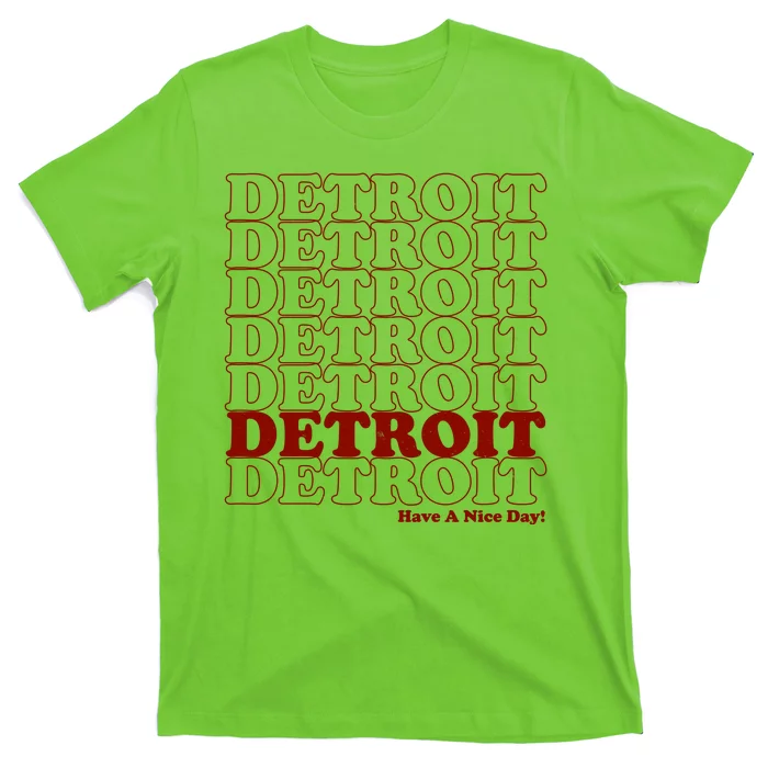 Retro Vintage Detroit Have A Nice Day T-Shirt