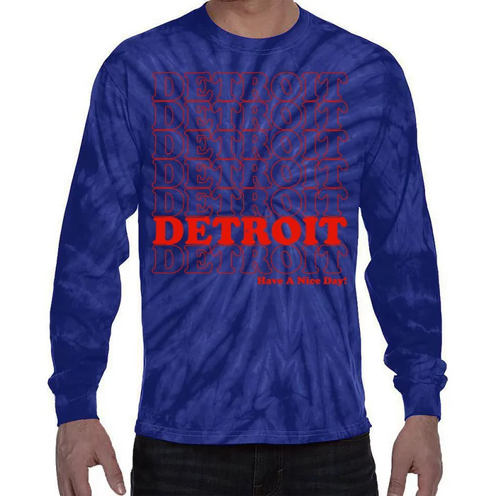 Retro Vintage Detroit Have A Nice Day Tie-Dye Long Sleeve Shirt