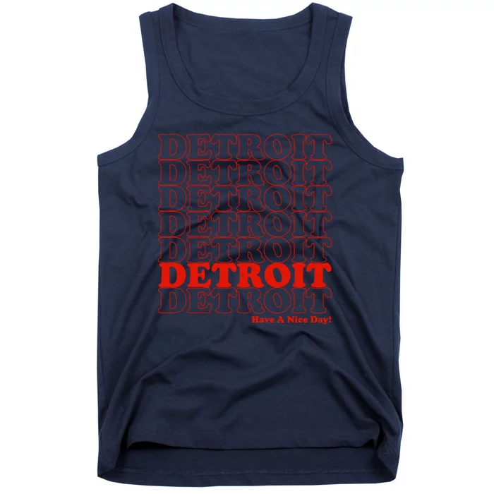 Retro Vintage Detroit Have A Nice Day Tank Top