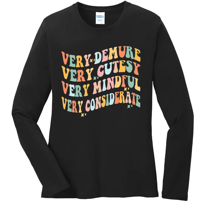 Retro Very Demure Very Cutesy Very Mindful Very Considerate Ladies Long Sleeve Shirt