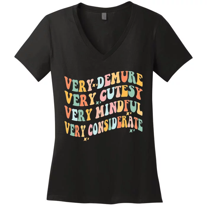 Retro Very Demure Very Cutesy Very Mindful Very Considerate Women's V-Neck T-Shirt