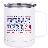 Retro Vintage Dolly And Reba 2024 Make America Fancy Again 12 oz Stainless Steel Tumbler Cup