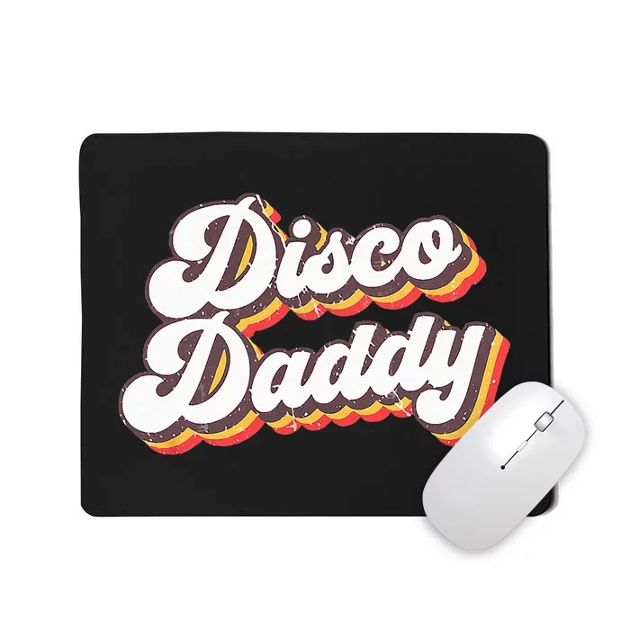 Retro Vintage Disco Daddy 70s Party Costume Dad Fathers Mousepad