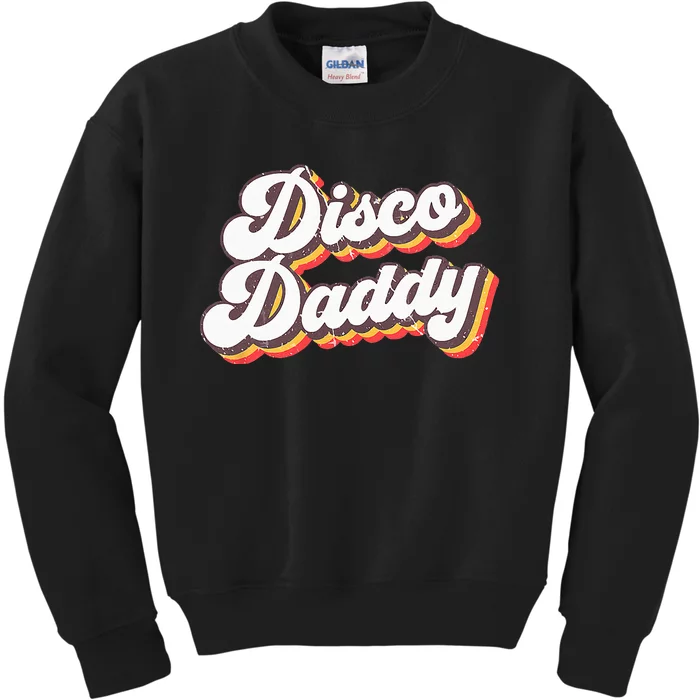 Retro Vintage Disco Daddy 70s Party Costume Dad Fathers Kids Sweatshirt